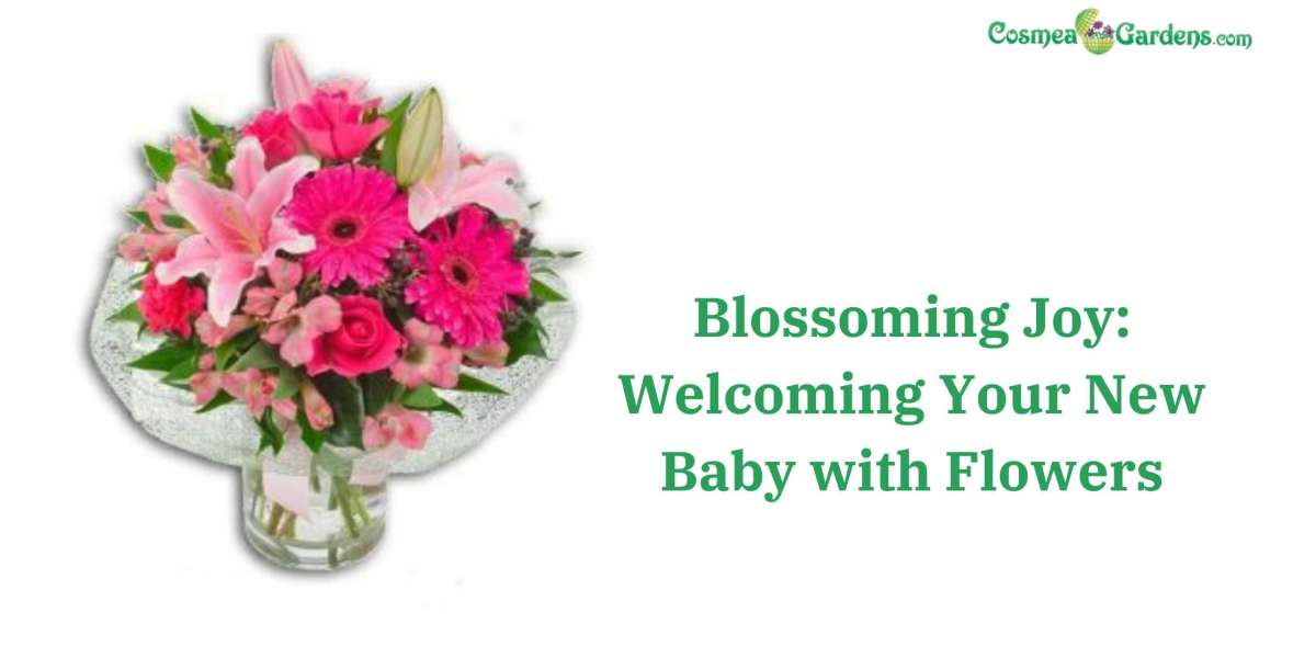Blossoming Joy: Welcoming Your New Baby with Flowers