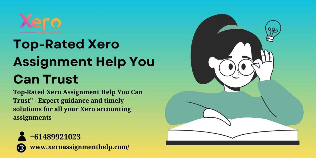 Top-Rated Xero Assignment Help You Can Trust