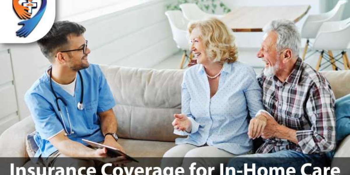 Insurance Coverage for In-Home Care