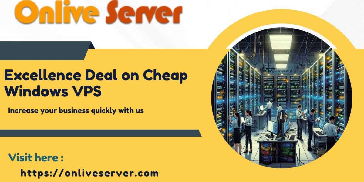 Excellence Deal on Cheap Windows VPS : Affordable and Reliable