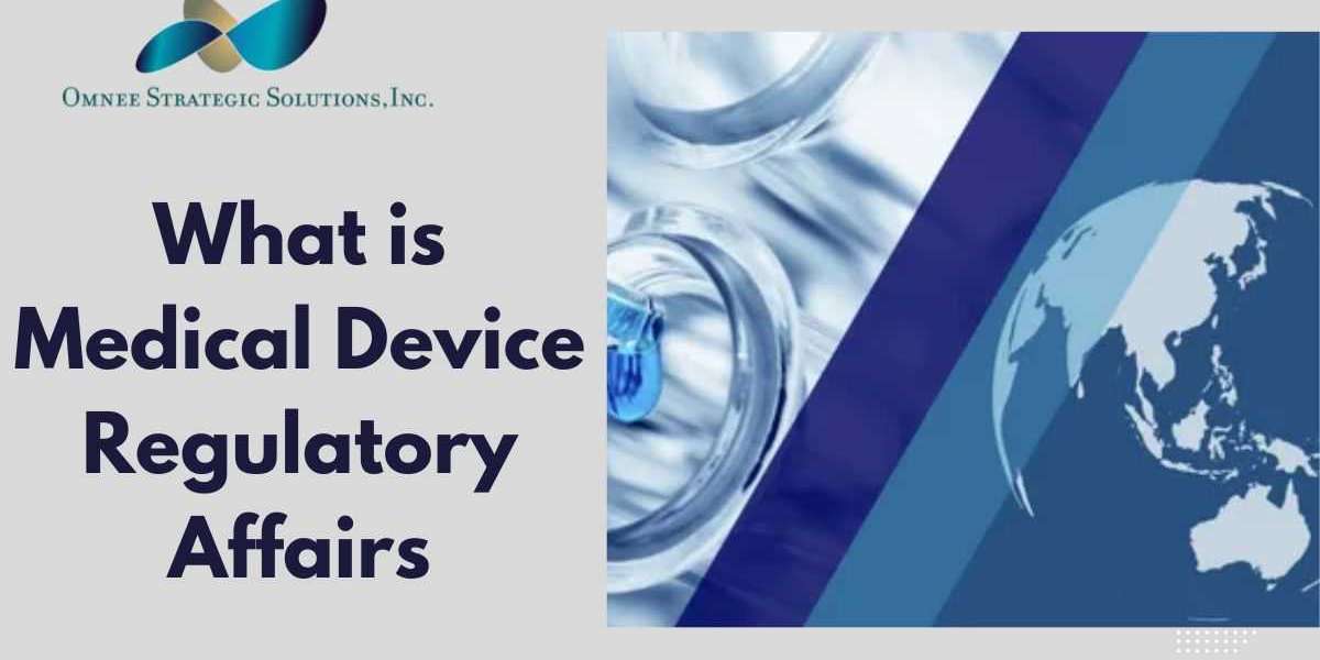 What is Medical Device Regulatory Affairs from Omnee- Blog