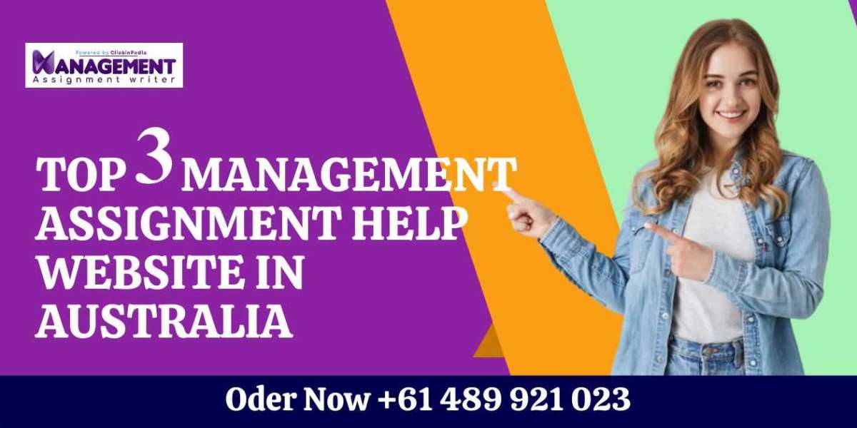 Best 3 Management Assignment Help website in Australia