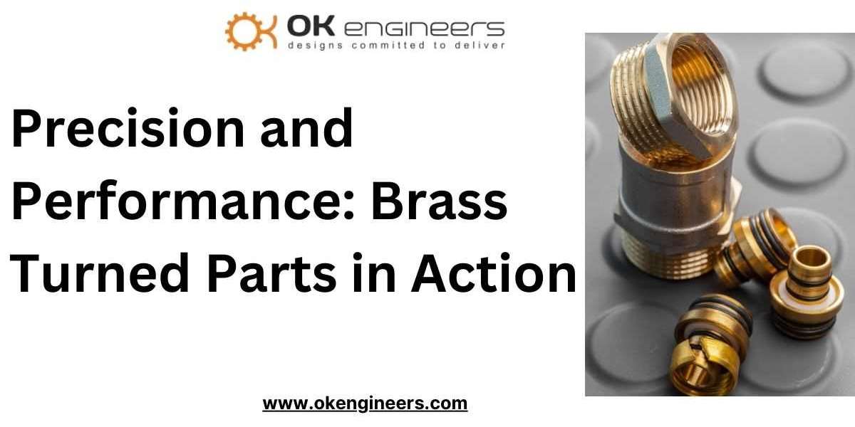 Precision and Performance: Brass Turned Parts in Action