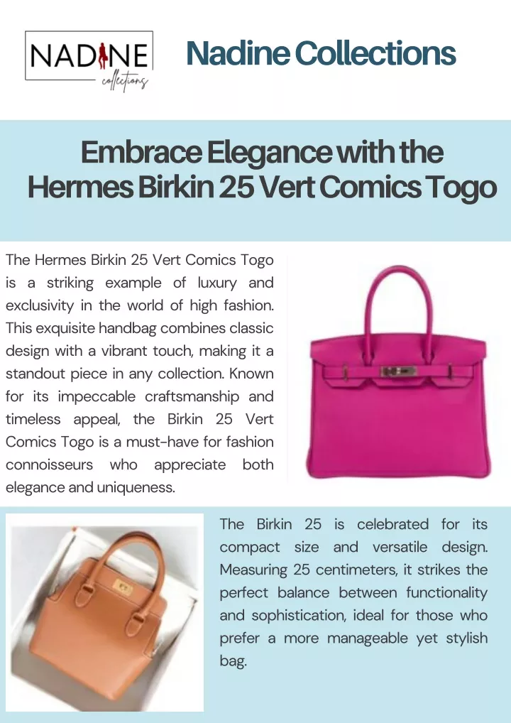 PPT - Embrace Elegance with the Hermes Birkin 25 Vert Comics Togo PowerPoint Presentation - ID:13551347