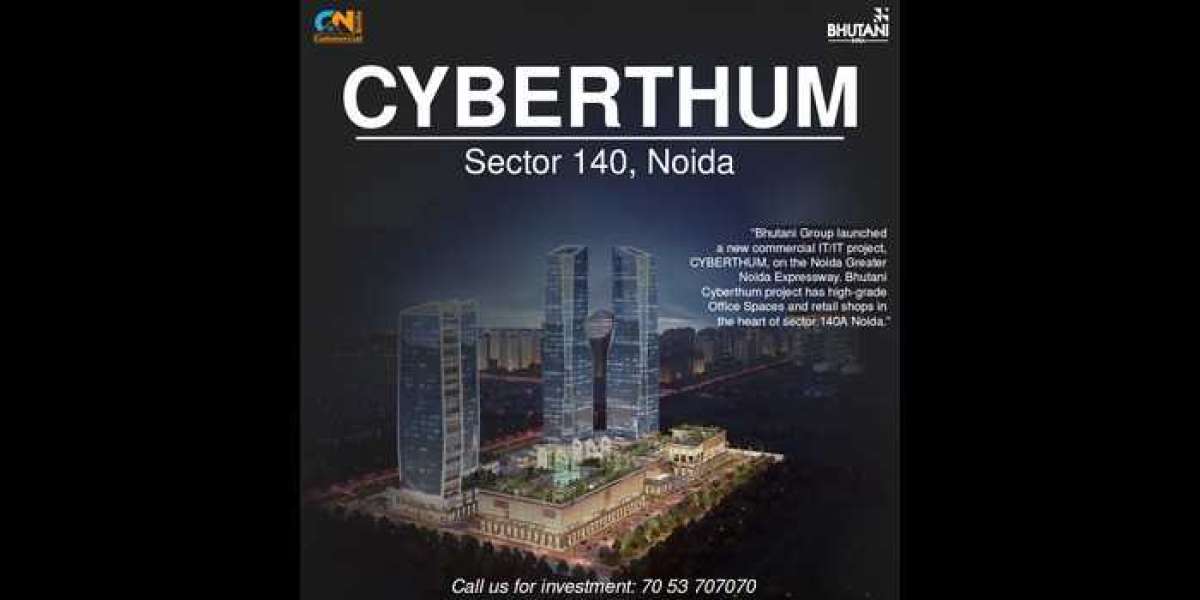 Comprehensive Overview Of Bhutani Cyberthum Noida