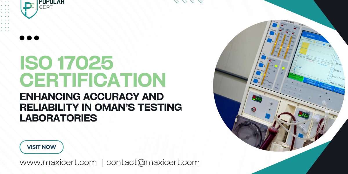 ISO 17025 Certification: Enhancing Accuracy and Reliability in Oman’s Testing Laboratories