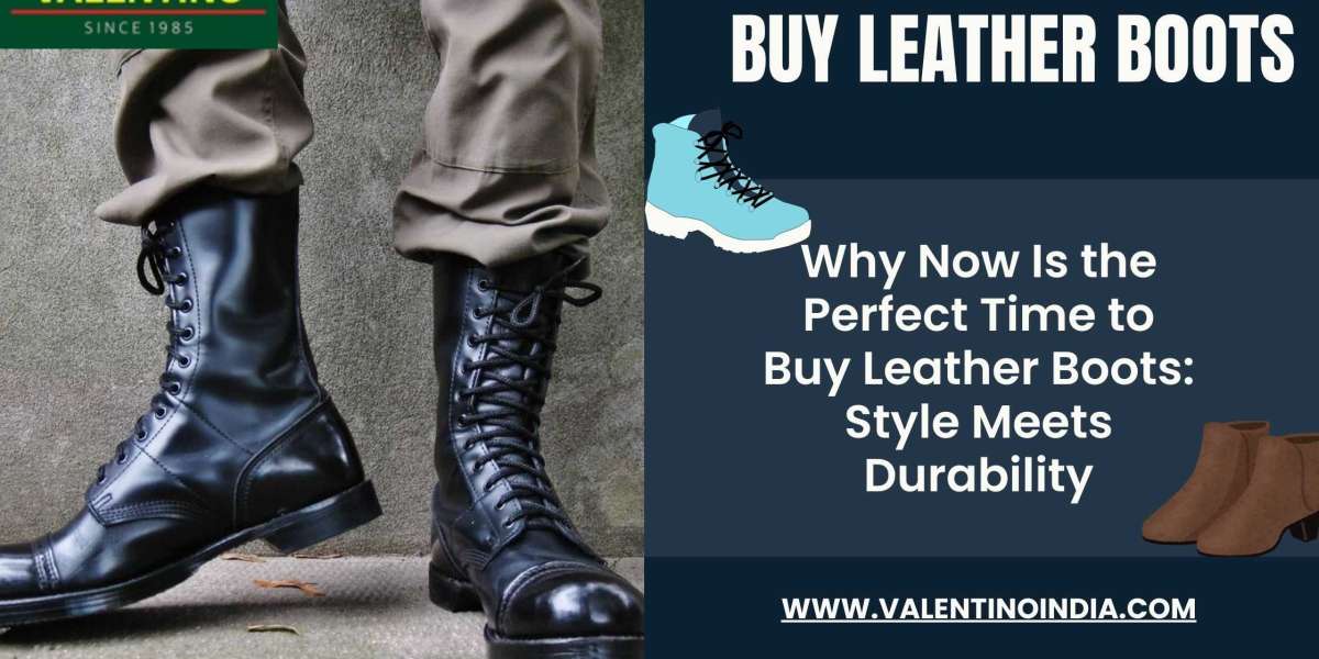 Step Into Luxury: The Ultimate Guide to Buying Leather Boots