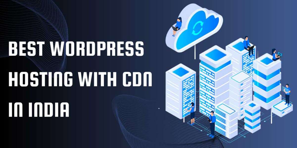 Best WordPress Hosting with CDN: Top Solutions for Speed and Performance